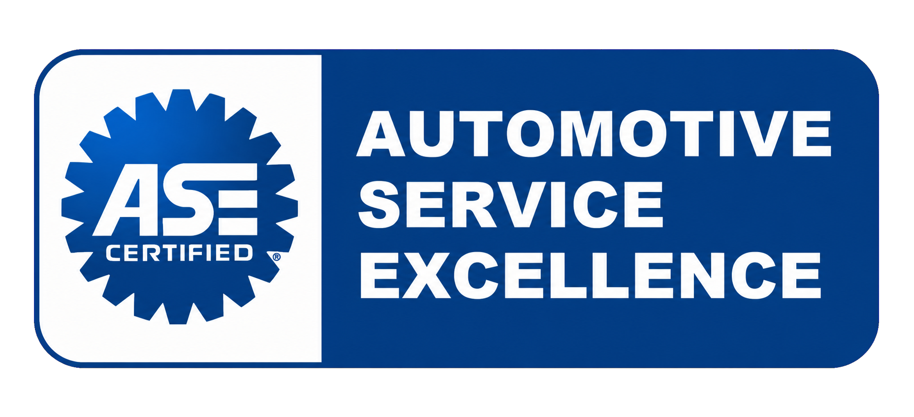 ASE Certified — Automotive Service Excellence